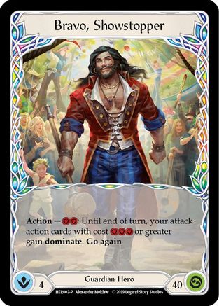 Bravo, Showstopper (HER002) (1st Edition) Cold Foil - FaB Promos