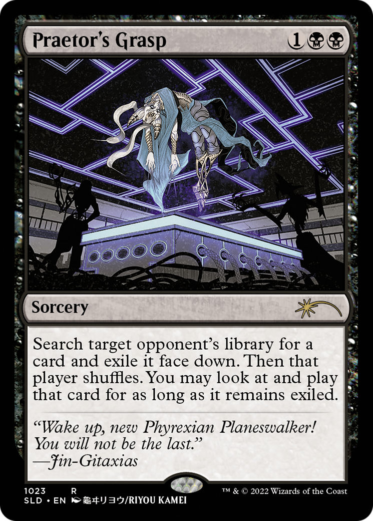 Praetor's Grasp (1023) - Secret Lair Drop