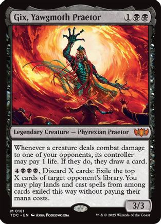 Gix, Yawgmoth Praetor (181) - Commander: Tarkir: Dragonstorm