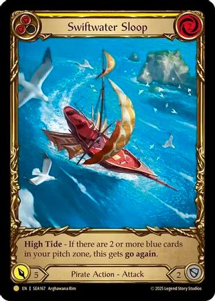 Swiftwater Sloop (Yellow) (Treasure) (SEA167) Cold Foil - High Seas