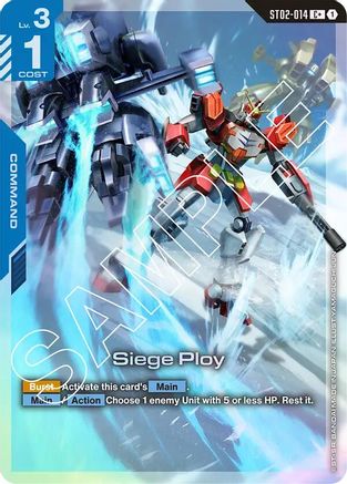 Siege Ploy (C+) (ST02-014) Holofoil- Starter Deck 02 Wings of Advance