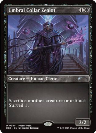 Umbral Collar Zealot (395) Foil - Promo Pack: Edge of Eternities