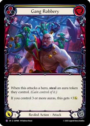 Gang Robbery (SUP085) Rainbow Foil - Super Slam