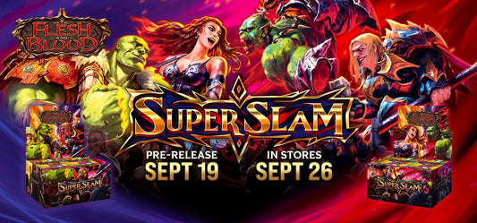 Flesh and Blood Super Slam Prerelease - 19 Sep 2025