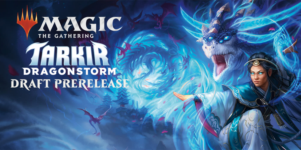 Tarkir Dragonstorm Saturday Draft Prerelease