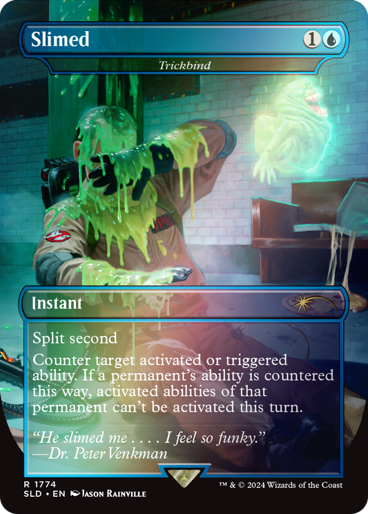 Slimed - Trickbind (Rainbow Foil) (1774) Foil - Secret Lair Drop Series