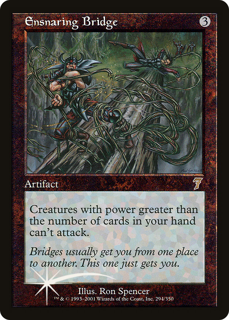 Ensnaring Bridge (294) Foil - Seventh Edition