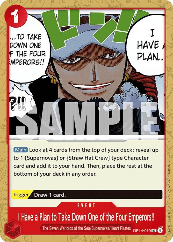 I Have a Plan to Take Down One of the Four Emperors!! (OP14-019)