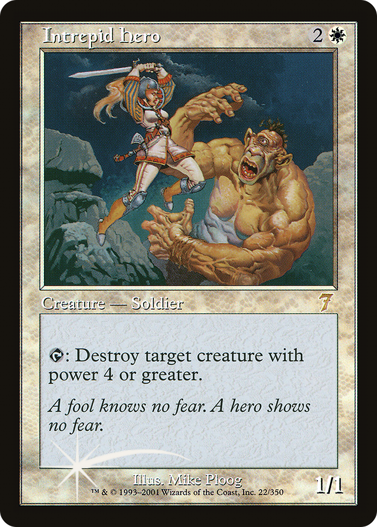 Intrepid Hero (022) Foil - Seventh Edition