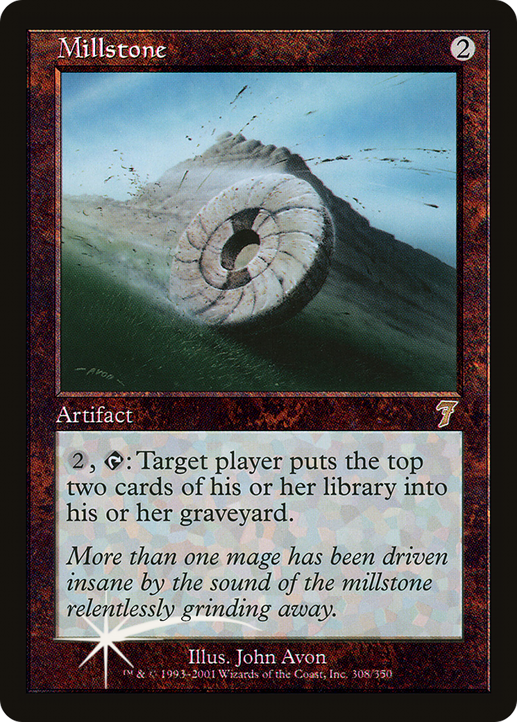 Millstone (308) Foil - Seventh Edition