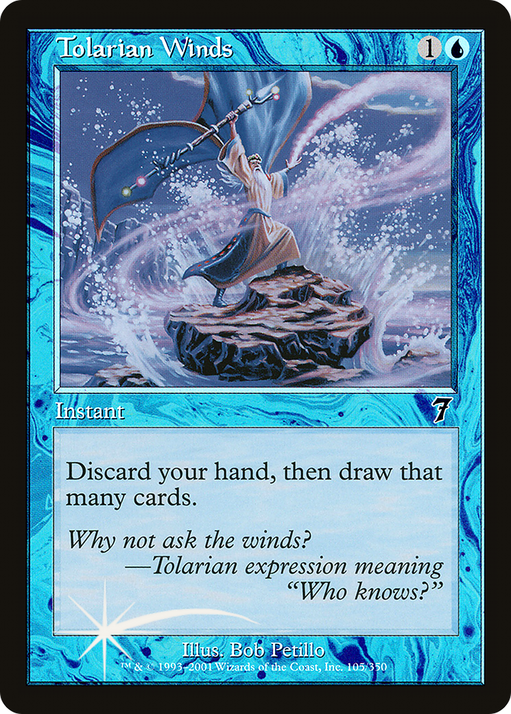 Tolarian Winds (105) Foil - Seventh Edition