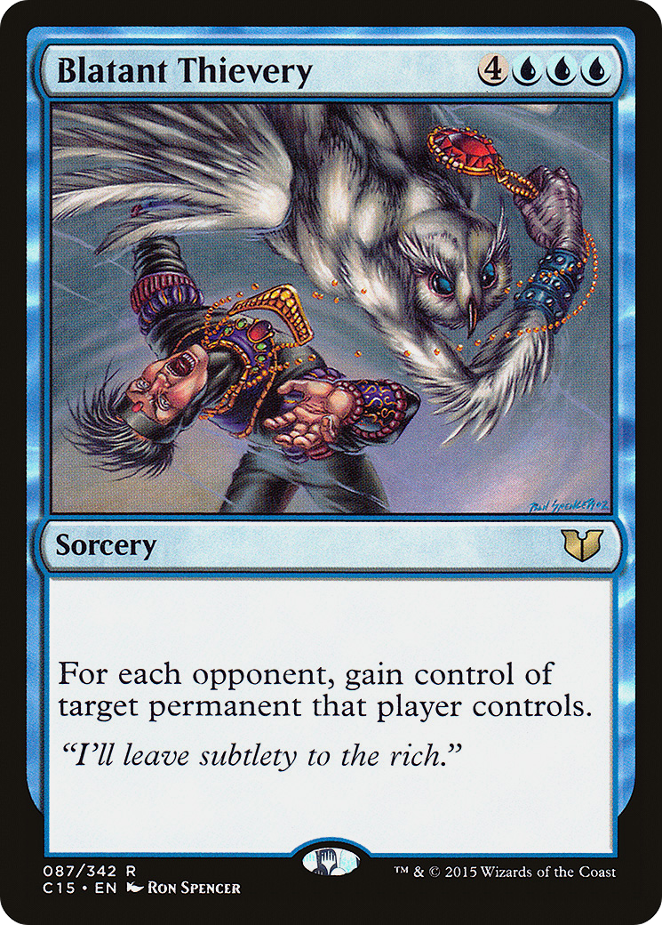 Blatant Thievery [Commander 2015] | Silver Goblin