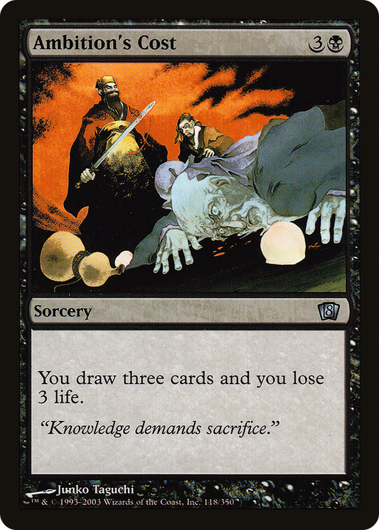Ambition's Cost (118★) Foil - Eighth Edition
