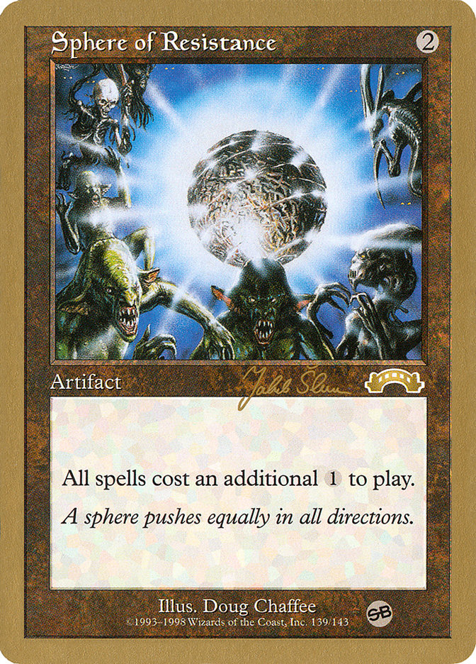 Sphere of Resistance (Jakub Slemr) (SB) [World Championship Decks 1999] | Silver Goblin