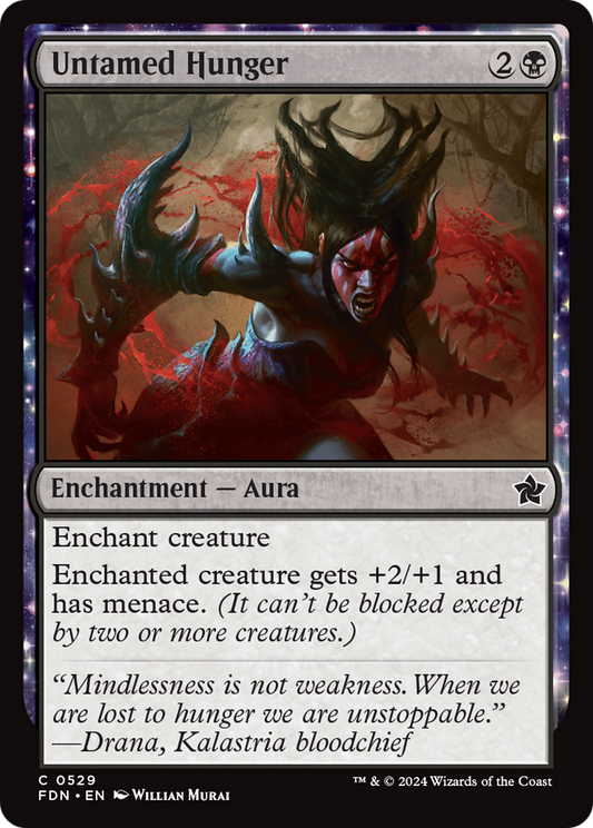 Untamed Hunger: (enchantment) (529)