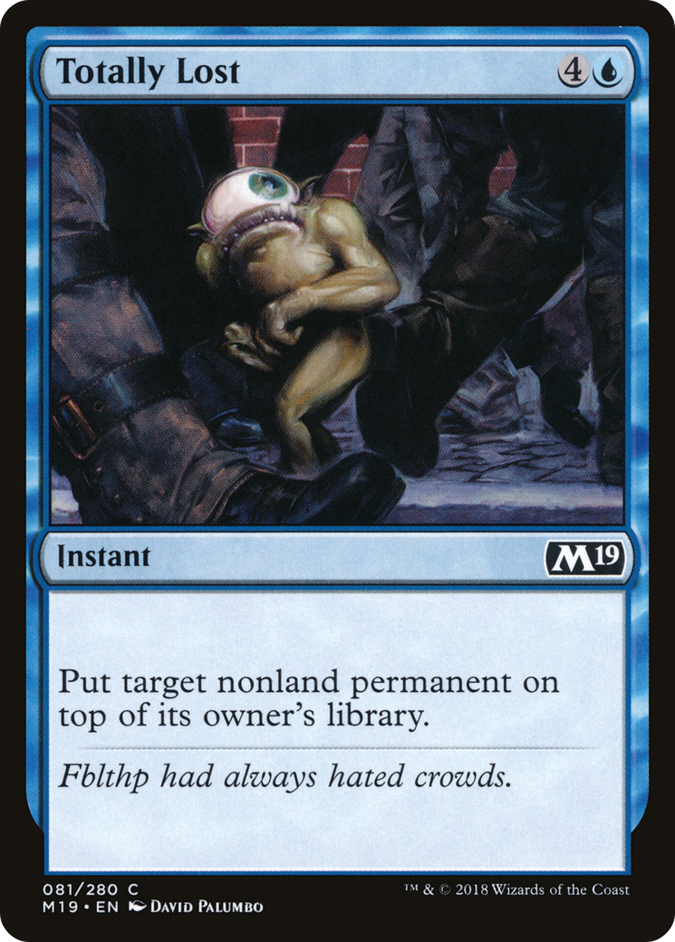 Totally Lost [Core Set 2019] Foil