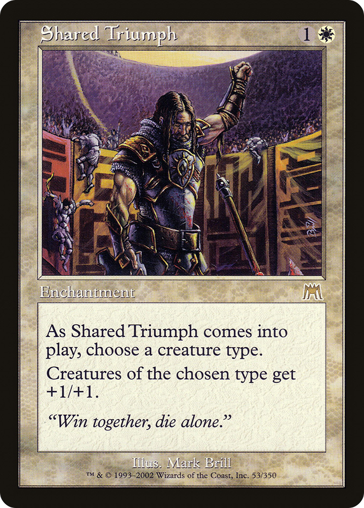 Shared Triumph [Onslaught] Foil