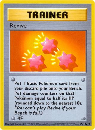 Revive (89) (1st Edition) - Base Set (Shadowless)