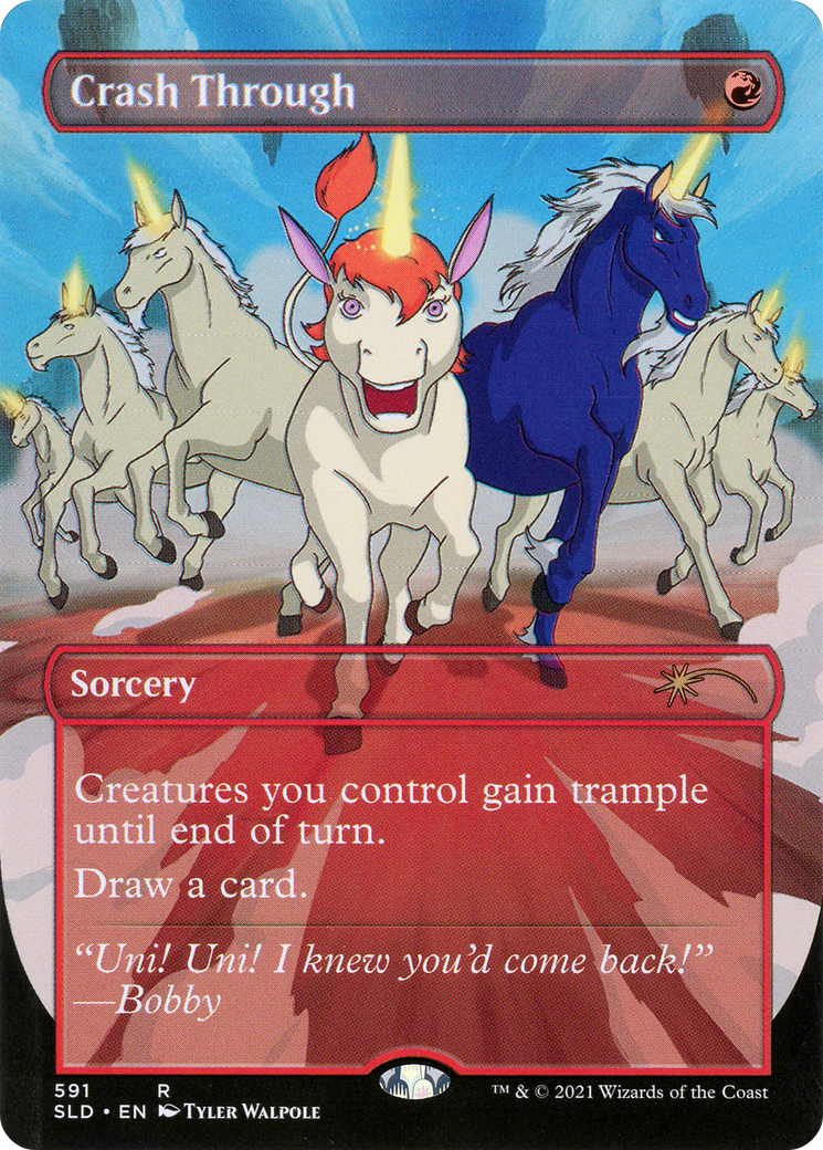 Crash Through (591) Foil - Secret Lair Drop