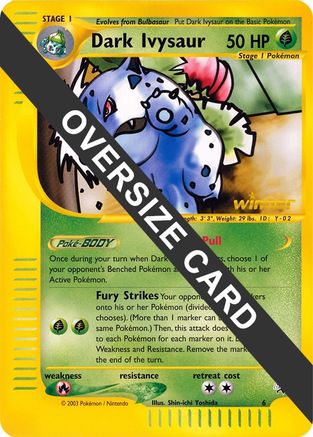 Dark Ivysaur (6) (Winner) (Jumbo Card) [Best of Promos] | Silver Goblin