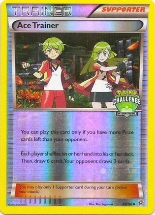 Ace Trainer - 69/98 (International Challenge) [Staff] (69) Reverse Holofoil - League & Championship Cards