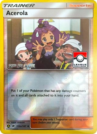 Acerola - 112a/147 (League Challenge) [2nd Place] (112a) Reverse Holofoil - League & Championship Cards