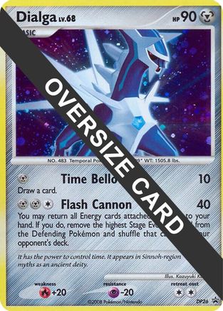 Dialga (DP26) (Jumbo Card) [Diamond & Pearl: Black Star Promos] | Silver Goblin