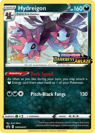 Hydreigon - SWSH037 (Prerelease) [Staff] (SWSH037) Holofoil - SWSH Sword & Shield Promo Cards