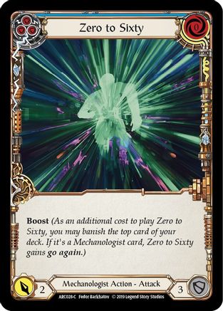 Zero to Sixty (Blue) (ARC028) Unlimited Edition Rainbow Foil - Arcane Rising