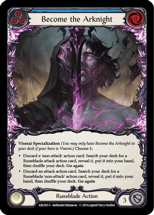 Become the Arknight 1st Edition Rainbow Foil (ARC083) - Arcane Rising | Silver Goblin