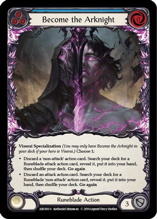Become the Arknight (ARC083) Unlimited Edition  - Arcane Rising