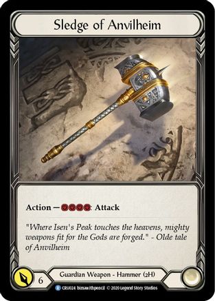 Sledge of Anvilheim (CRU024) Unlimited Edition  - Crucible of War