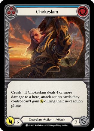 Chokeslam (Blue) (CRU037) (1st Edition) Rainbow Foil - Crucible of War