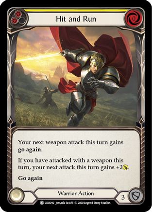 Hit and Run (Yellow) (CRU092) Unlimited Edition  - Crucible of War