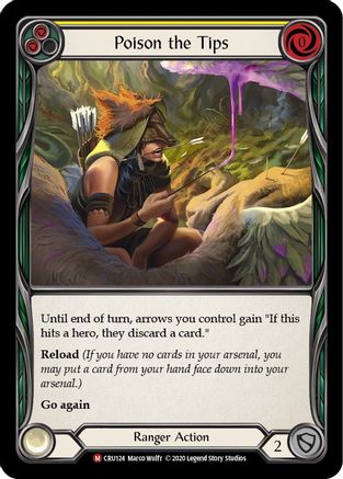 Poison the Tips (CRU124) 1st Edition Rainbow Foil - Crucible of War
