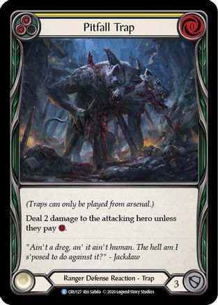 Pitfall Trap (CRU127) Unlimited Edition  - Crucible of War