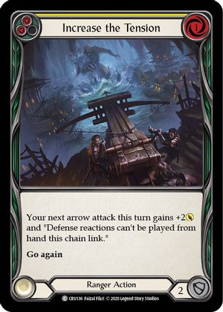 Increase the Tension (Yellow) (CRU136) 1st Edition Rainbow Foil - Crucible of War