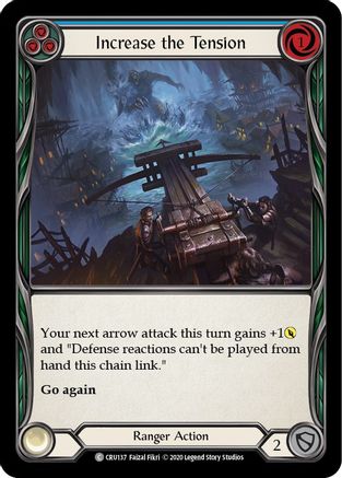 Increase the Tension (Blue) (CRU137) 1st Edition  - Crucible of War