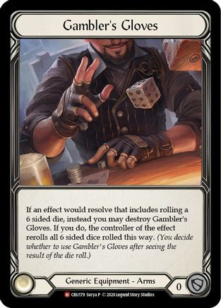 Gambler's Gloves (CRU179) Unlimited Edition Rainbow Foil - Crucible of War
