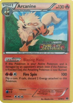 Arcanine - 12/99 (Prerelease) (12) Holofoil - Black and White Promos
