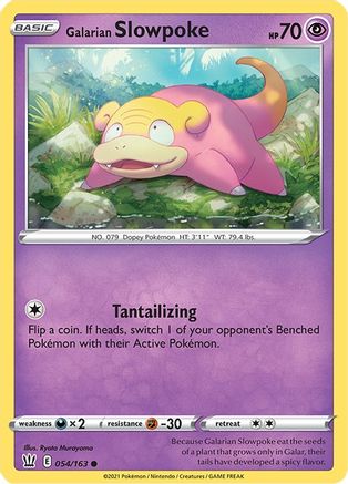 Galarian Slowpoke (54) - Battle Styles