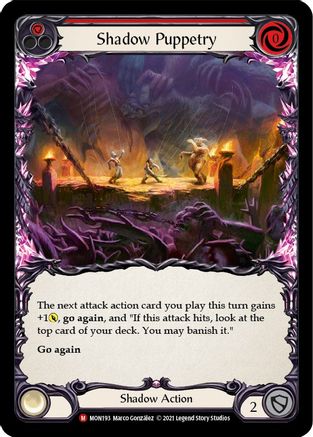 Shadow Puppetry (MON193) Unlimited Edition  - Monarch