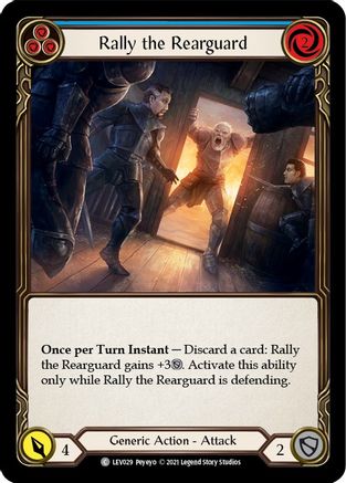 Rally the Rearguard (Blue)  (LEV029) - Blitz Deck: Monarch - Levia