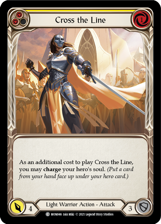 Cross the Line (Yellow) [MON046] (Monarch)  1st Edition Normal | Silver Goblin