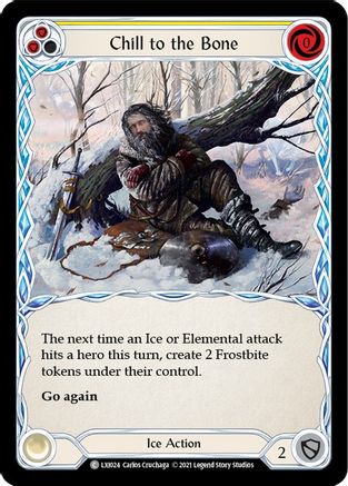 Chill to the Bone (Yellow) (LXI024)  - Blitz Deck: Tales of Aria - Lexi