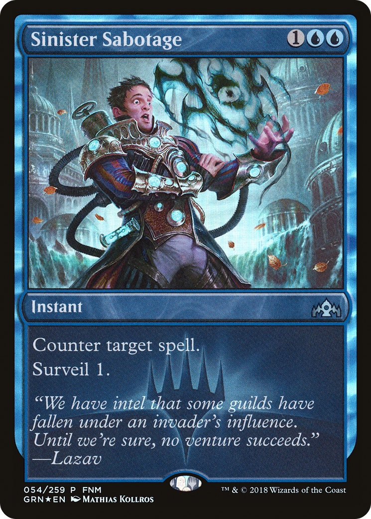 Sinister Sabotage (FNM) [Guilds of Ravnica Promos] | Silver Goblin