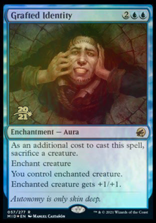 Grafted Identity [Innistrad: Midnight Hunt Prerelease Promos] | Silver Goblin