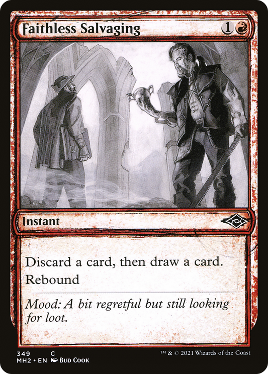 Faithless Salvaging (Sketch) [Modern Horizons 2]