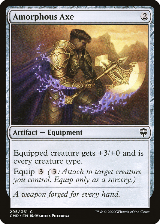 Amorphous Axe [Commander Legends]