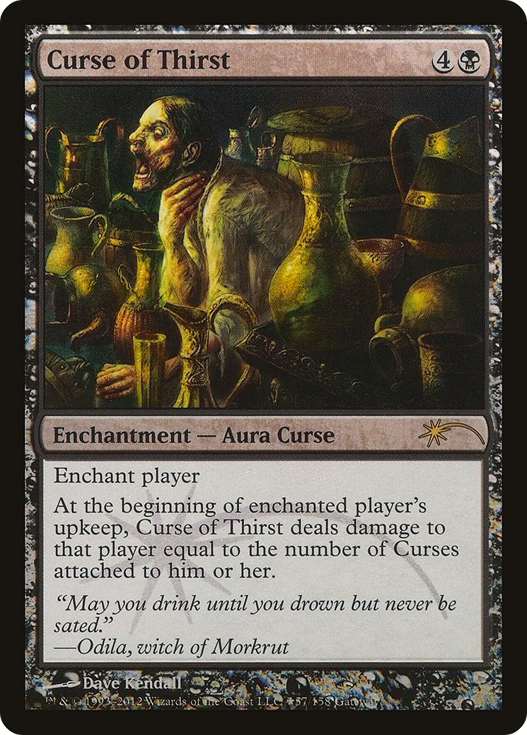 Curse of Thirst (081) Foil - Wizards Play Network 2012